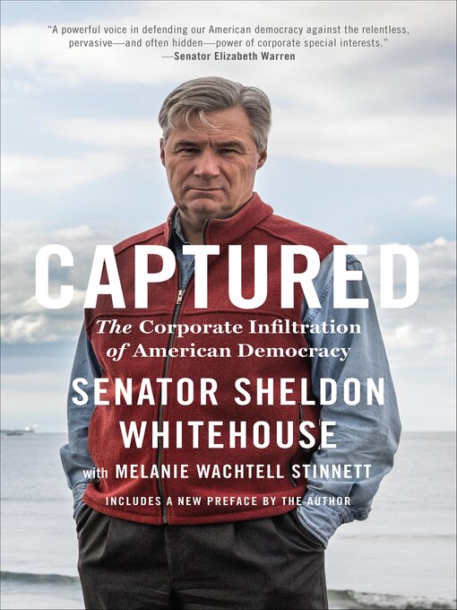 Title details for Captured by Sheldon Whitehouse - Available